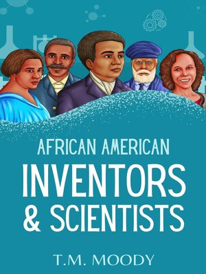 cover image of African American Inventors and Scientists